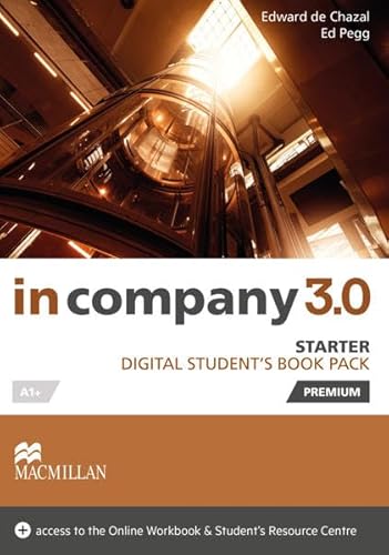 Stock image for in company 3.0. - Starter. Digital Student's Book Package Premium: Starter / Digital Student's Book Package Premium for sale by medimops