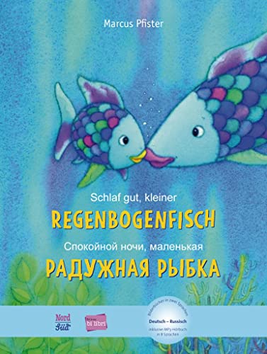 Stock image for Schlaf gut, kleiner Regenbogenfisch: Kinderbuch Deutsch-Russisch mit MP3-Hrbuch zum Herunterladen for sale by medimops