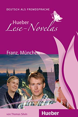 9783194010222: LESE-NOVELAS A1 Franz, Mnchen. Libro: Franz, Munchen - Leseheft (Lecturas Aleman) - 9783194010222