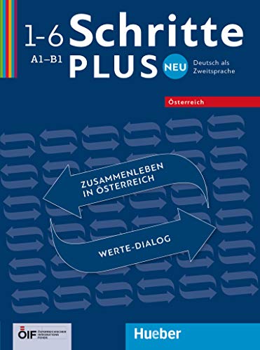 Imagen de archivo de Schritte plus Neu 1?6 ? sterreich: Deutsch als Zweitsprache / Zusammenleben in sterreich ? Werte-Dialog (Schritte plus Neu - sterreich) a la venta por medimops