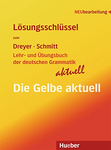 Beispielbild fr Lehr- und bungsbuch der deutschen Grammatik - aktuell. Lsungsschlssel zum Verkauf von medimops