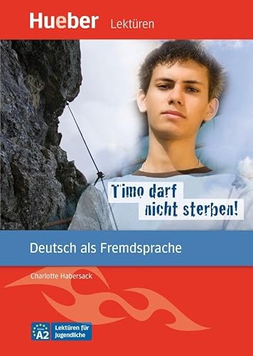 Stock image for Timo darf nicht sterben! for sale by GreatBookPrices