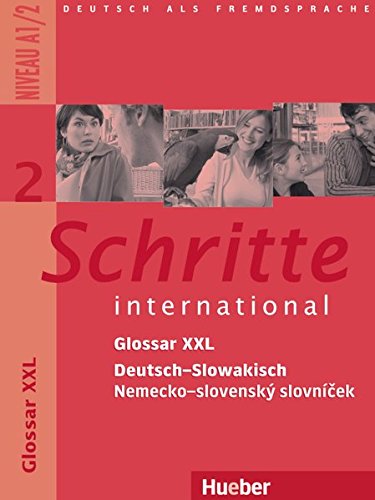9783194218529: Schritte international 2. Glossar XXL Deutsch-Slowakisch: Deutsch als Fremdsprache / Glossar XXL Deutsch-Slowakisch - Nemecko-slovensk slovncek