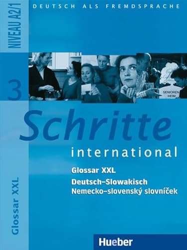 9783194218536: Schritte international 3. Glossar XXL Deutsch - Slowakisch: Deutsch als Fremdsprache / Glossar XXL Deutsch-Slowakisch