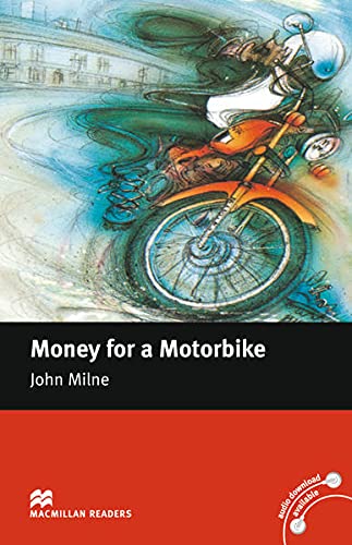 9783194429567: Milne, J: Money For a Motorbike
