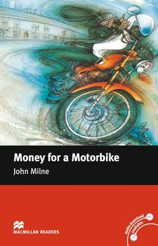 9783194429567: Milne, J: Money For a Motorbike