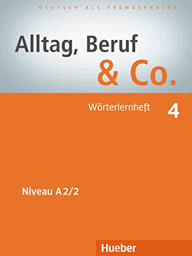 Stock image for Alltag, Beruf & Co. 4. Wrterlernheft: Deutsch als Fremdsprache for sale by medimops