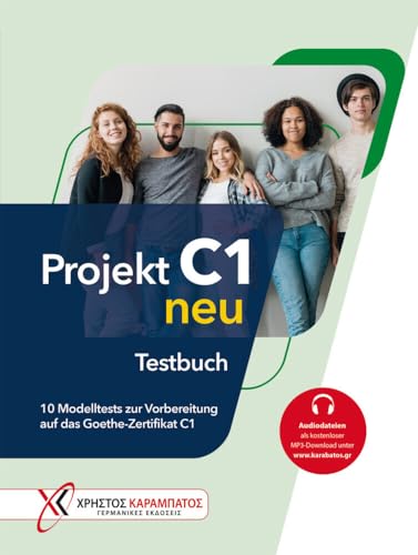9783194616844: Projekt C1 neu. Testbuch: 10 Modelltests zur Vorbereitung auf das Goethe-Zertifikat C1 / Testbuch