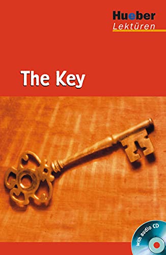 Beispielbild fr Hueber Lektren - Stufe 3: The Key. Lektre + CD: 3. Lernjahr / 7. Klasse / 750 Wrter zum Verkauf von medimops