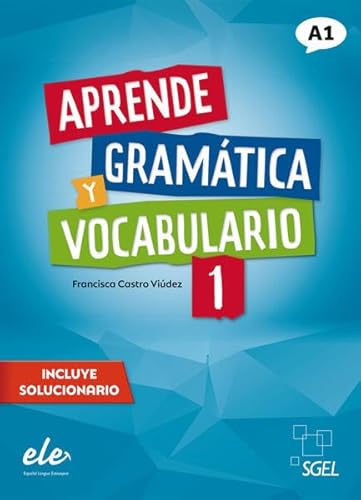 Beispielbild fr Aprende gramtica y vocabulario 1 - Nueva edicin zum Verkauf von Blackwell's