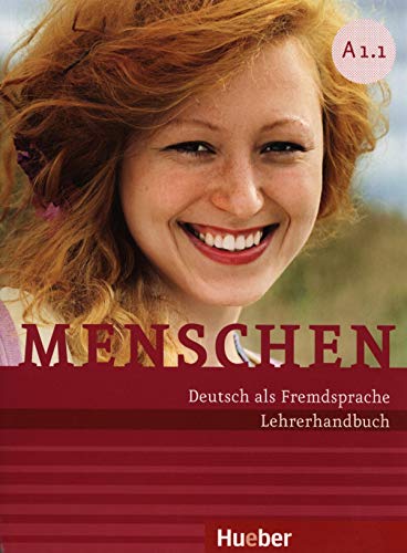 Beispielbild fr Menschen: Deutsch als Fremdsprache. Lehrerhandbuch A1.1 zum Verkauf von Thomas Emig