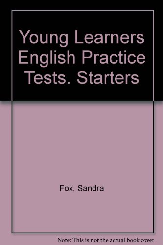 Stock image for Young Learners English Practice Tests. Starters for sale by medimops