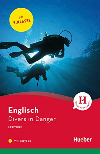 Divers in Danger: Englisch / Lektüre mit Audio-CD (Hueber Lektüren) - Sue Murray