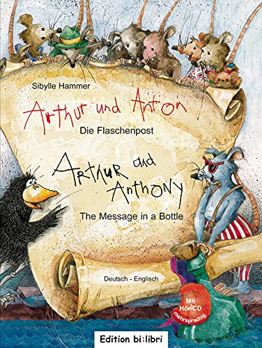 Imagen de archivo de Arthur Und Anton: Die Flaschenpost / Message in a Bottle: Kinderbuch a la venta por Revaluation Books