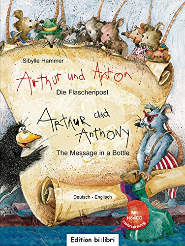 9783194995956: Arthur und Anton: Die Flaschenpost. Deutsch-Englisch: Kinderbuch