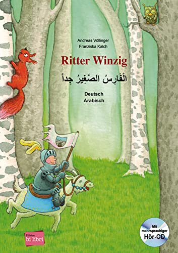 Stock image for Ritter Winzig. Kinderbuch Deutsch-Arabisch -Language: arabic for sale by GreatBookPrices