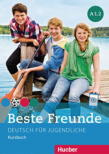 9783195010511: BESTE FREUNDE A1.2 Kursb. (alum.): Kursbuch A1.2 - 9783195010511