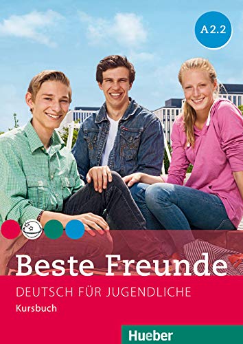 Beispielbild fr Beste Freunde A2/2: Deutsch fr Jugendliche.Deutsch als Fremdaprache / Kursbuch zum Verkauf von medimops