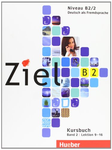 Stock image for ZIEL B2.2 Kursbuch (alum.) (German Edition) for sale by ThriftBooks-Atlanta