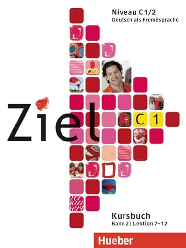 Stock image for ZIEL C1.2 (L.7-12).Kursb. (alum.) (German Edition) for sale by Blindpig Books