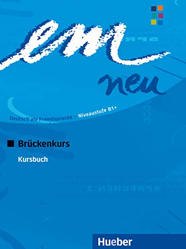9783195016964: EM NEU 2008 BRCKENK.Kursbuch(alum) (German Edition)
