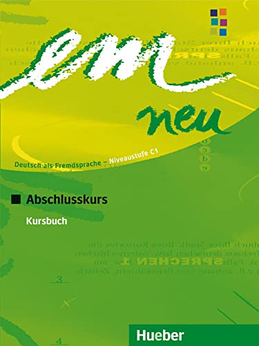 Beispielbild fr EM NEU 2008 ABSCHL.Kursbuch (alum.) (German Edition) zum Verkauf von SecondSale