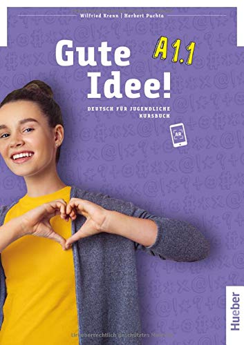 Beispielbild fr Gute Idee! A1.1: Deutsch fr Jugendliche.Deutsch als Fremdsprache / Kursbuch zum Verkauf von medimops