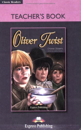 Beispielbild fr Express Publishing ELT Readers - Level 2 / Oliver Twist - Teacher's Book zum Verkauf von medimops