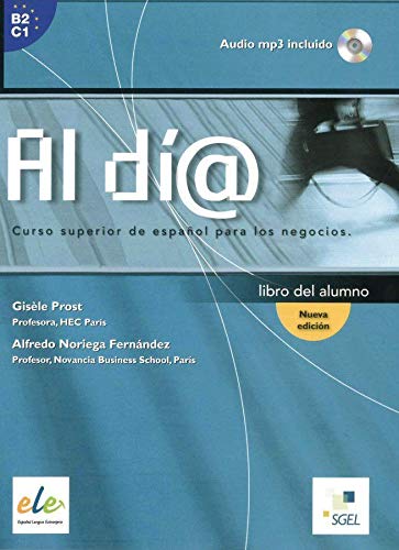 9783195045070: Al da - Nivel superior. Kursbuch mit Audio-CD (MP3): Curso superior de espaol para los negocios