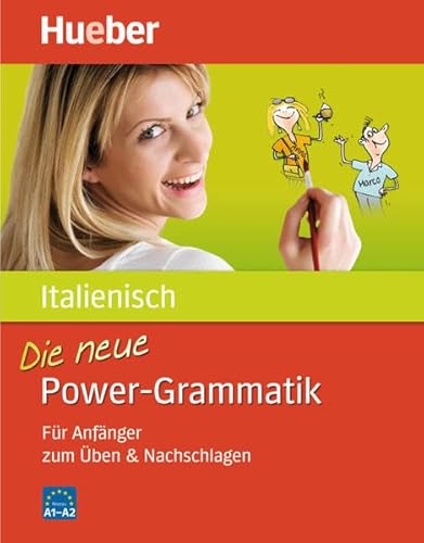 9783195053419: Die neue Power-Grammatik Italienisch: Fr Anfnger zum ben & Nachschlagen