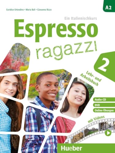 Stock image for Espresso ragazzi 2: Ein Italienischkurs / Lehr- und Arbeitsbuch mit DVD und Audio-CD - Schulbuchausgabe for sale by medimops