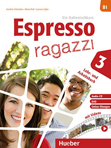 Stock image for Espresso ragazzi 3: Ein Italienischkurs / Lehr- und Arbeitsbuch mit Audio-CD und DVD ? Schulbuchausgabe for sale by medimops