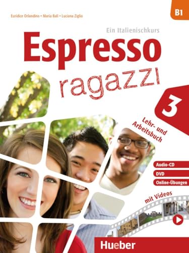 9783195054409: Espresso ragazzi 3 - Lehr- und Arbeitsbuch mit Audio-CD und DVD: Ein Italienischkurs - Schulbuchausgabe