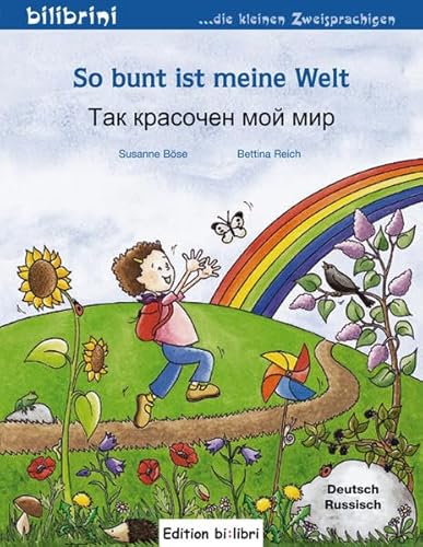 Beispielbild fr So bunt ist meine Welt: Kinderbuch Deutsch-Russisch zum Verkauf von medimops