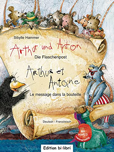 9783195095952: Arthur und Anton: Die Flaschenpost. Deutsch-Franzsisch: Kinderbuch
