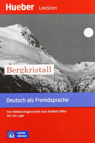 9783195116732: LESEH.A2 Bergkristall. Libro (Lecturas Aleman) (German Edition)