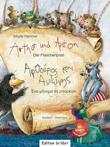 Imagen de archivo de Arthur und Anton: Die Flaschenpost. Deutsch-Griechisch a la venta por Blackwell's