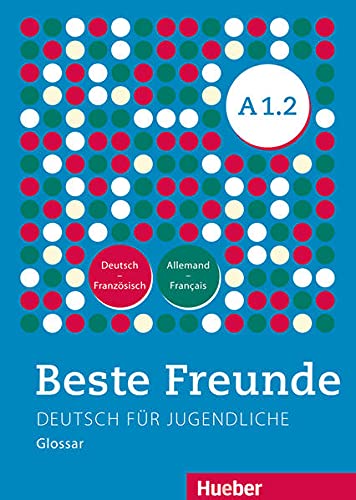 9783195210515: Beste Freunde A1/2. Glossar Deutsch-Franzsisch - Allemand-Franais: Deutsch fr Jugendliche. Deutsch als Fremdsprache