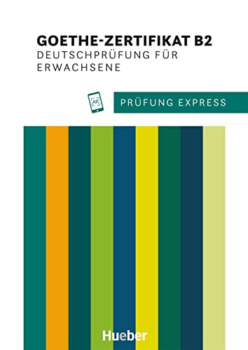 Stock image for Prfung Express. Goethe-Zertifikat B2. Deutschprfung fr Erwachsene -Language: german for sale by GreatBookPrices