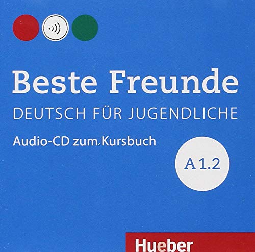 Beispielbild fr Beste Freunde: Audio-cd Zum Kursbuch A1.2 zum Verkauf von GF Books, Inc.