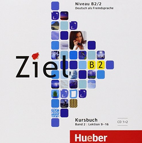 9783195316743: ZIEL B2.2 CD-Audio (2) z.Kursbuch: B2 CDs zum Kursbuch Band 2 (2)
