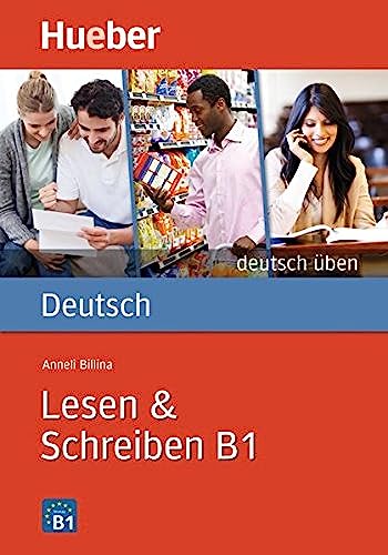9783195474931: Lesen & Schreiben: Deutsch Uben, Lesen & Sprechen B1: Lesen & Schreiben B1