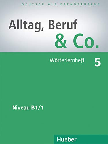 Imagen de archivo de Alltag, Beruf & Co.: Worterlernheft 5 a la venta por Ammareal