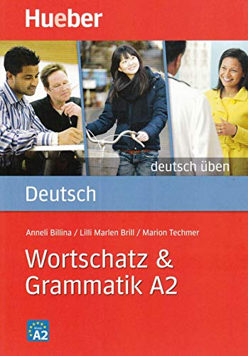 Imagen de archivo de Deutsch uben: Wortschatz & Grammatik A2 a la venta por AwesomeBooks