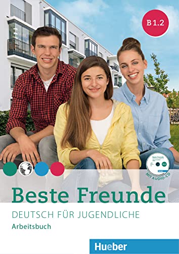 Beispielbild fr Beste Freunde B1/2: Deutsch fr Jugendliche.Deutsch als Fremdsprache / Arbeitsbuch mit Audio-CD (BFREUNDE) zum Verkauf von medimops