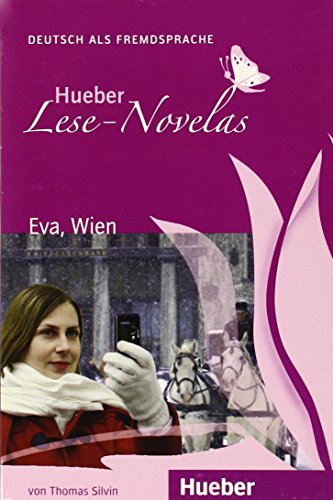 9783196010220: Hueber Lese-Novelas: Eva, Wien - Leseheft