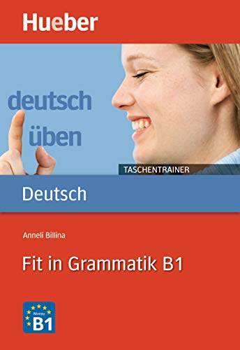 Beispielbild fr Deutsch uben - Taschentrainer: Fit in Grammatik B1 zum Verkauf von WorldofBooks