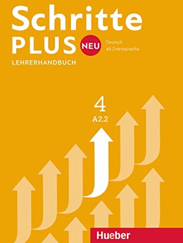 Stock image for Schritte plus Neu 4: Deutsch als Zweitsprache / Lehrerhandbuch (SCHRPLUNEU) for sale by medimops