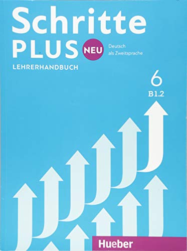 Beispielbild fr Schritte plus Neu 6: Deutsch als Zweitsprache / Lehrerhandbuch zum Verkauf von medimops