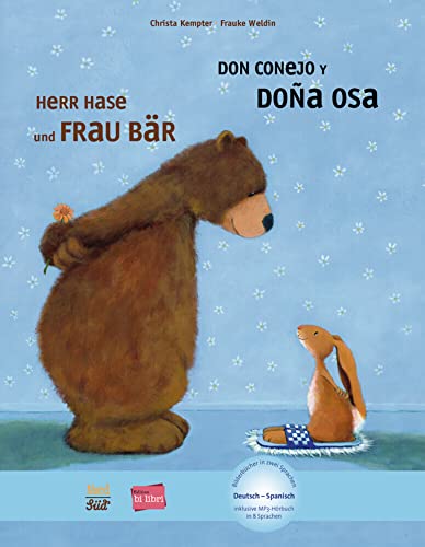 Herr Hase & Frau Bär. Kinderbuch Deutsch-Spanisch - Christa Kempter